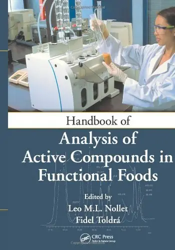 Handbook of Analysis of Active Compounds in Functional Foods