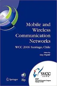 Mobile and Wireless Communication Networks