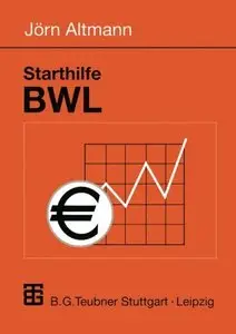 Starthilfe BWL (German Edition) by Jörn Altmann