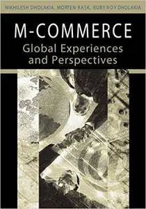 M-commerce: Global Experiences And Perspectives (Repost)