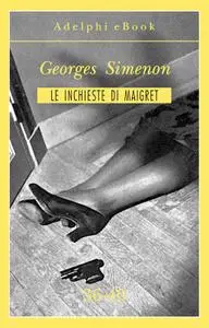 Georges Simenon - Le inchieste di Maigret 36-40