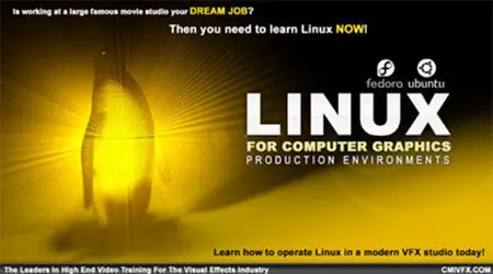 cmiVFX - Linux For VFX And CG Production Environments (2012)