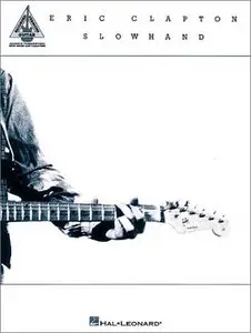 Eric Clapton - Slowhand by Eric Clapton (Repost)