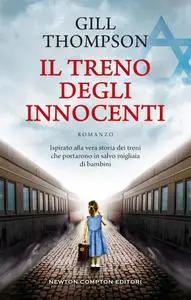 Gill Thompson - Il treno degli innocenti