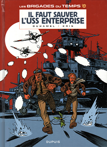 Les Brigades du Temps - Tome 3 - Il Faut Sauver L'USS Enterprise