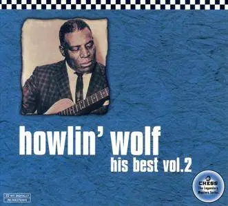 Howlin' Wolf - His Best, Vol. 2 (2000)