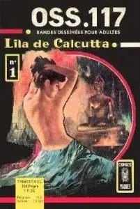 OSS.117 - Tome 1 - Lila de Calcuta (1966)
