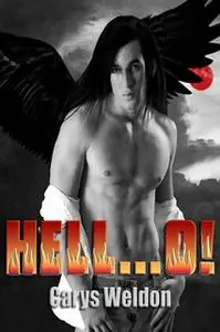 «Hell...O!» by Carys Weldon
