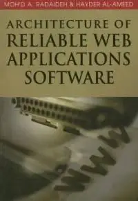 Architecture of Reliable Web Applications Software