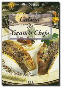 La cuisine des grands chefs (Repost)