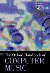The Oxford Handbook of Computer Music (repost)