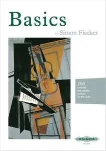 Basics: 300 exercises and practice routines for the violin by Simon Fischer