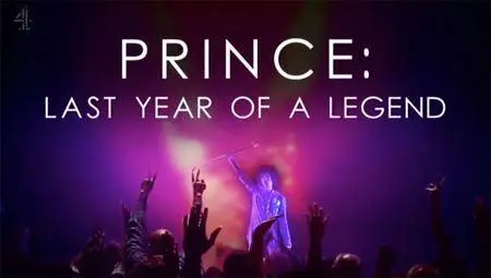 Prince: Last Year Of A Legend (2017) {Channel 4) **[RE-UP]**