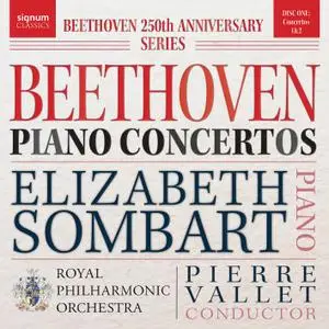 Elizabeth Sombart - Beethoven 250th Anniversary Series: Piano Concertos Vol. 1 (2020) [Official Digital Download 24/96]