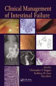 Clinical Management of Intestinal Failure (repost)