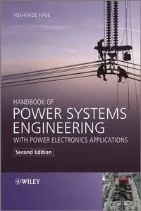 Handbook of Power Systems Engineering with Power Electronics Applications (repost)