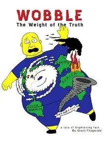 Wobble The Weight of The Truth (2008)