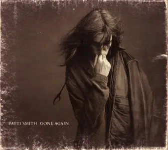 Patti Smith - Gone again, 1996 (Arista Records)