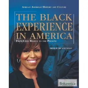The Black Experience in America: From Civil Rights to the Present