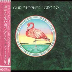 Christopher Cross - Christopher Cross (1979) [Japanese SHM-CD, Remastered 2012] Re-Up