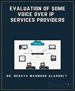 Evaluation of Some Voice Over IP Services Providers