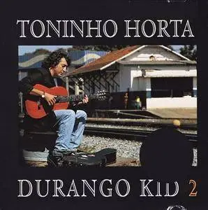 Toninho Horta - Durango Kid 2 (1995) {Big World Music}