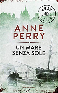 Un mare senza sole - Anne Perry