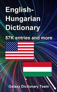 Angol magyar szótár Kindle-hez, 57681 bejegyzés: English Hungarian Dictionary for Kindle, 57681 entries