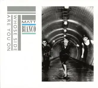 Matt Bianco - Whose Side Are You On (Deluxe Edition) (1984/2016)