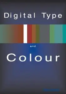 Digital Color and Type by  Rob Carter