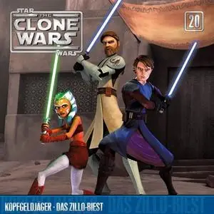 «The Clone Wars - Band 20: Kopfgeldjäger / Das Zillo-Biest» by Brian Larsen,Drew Z. Greenberg,Craig Titley,Carl Ellswort