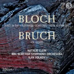 Bloch: Voice In The Wilderness; Schlomo; From Jewish Life; Bruch: Kol Nidrei (2012)