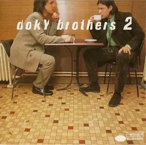 Doky Brothers - 2 (1997) {Blue Note}