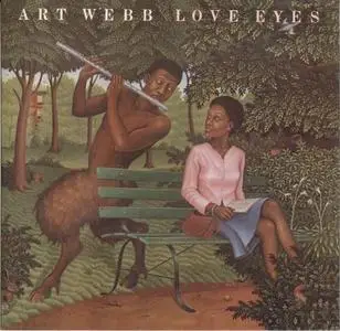 Art Webb - Love Eyes (1977) {Wounded Bird Records}