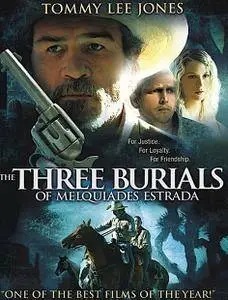 The Three Burials of Melquiades Estrada (2005)