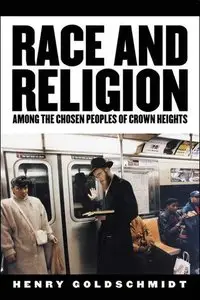 Race And Religion Among the Chosen Peoples of Crown Heights (repost)