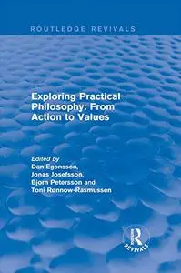 Exploring Practical Philosophy: From Action to Values