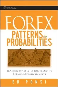 Forex Patterns and Probabilities: Trading Strategies for Trending and Range-Bound Markets (repost)