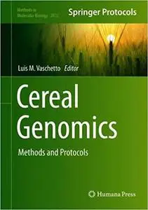 Cereal Genomics: Methods and Protocols