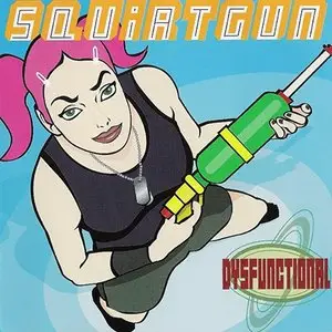 Summer Fun With The Squirtgun - Squirtgun's Complete CD Collection (1993-2013) RESTORED