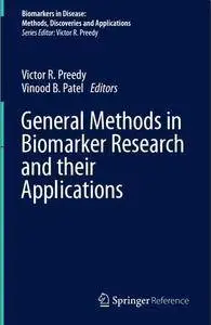 General Methods in Biomarker Research and their Applications (Repost)