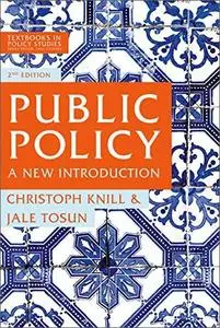 Public Policy: A New Introduction, 2nd Edition