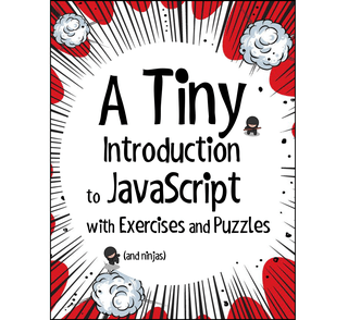 A Tiny Introduction to JavaScript with Exercises and Puzzles