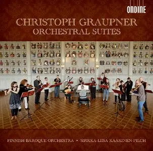 Christoph Graupner - Orchestral Suites (Finnish Baroque Orchestra) (2013)