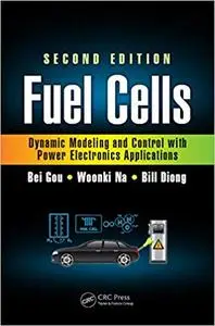 Fuel cells: dynamic modeling and control with power electronics applications (Repost)