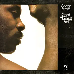 George Benson - Good King Bad 24bit/192KHz Vinyl Rip