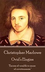 «Ovid’s Elegies» by Christopher Marlowe