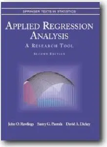 John O. Rawlings, et al, «Applied Regression Analysis: A Research Tool» (2nd edition)