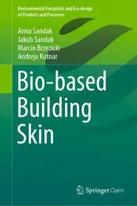 Bio-based Building Skin (Repost)