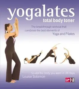 Yogalates: Total Body Toner